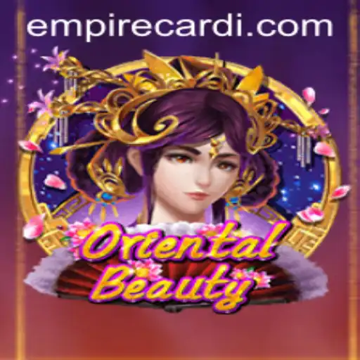 Exploring the Enchanting World of OrientalBeauty and the Intricacies of EMPIRE CARD